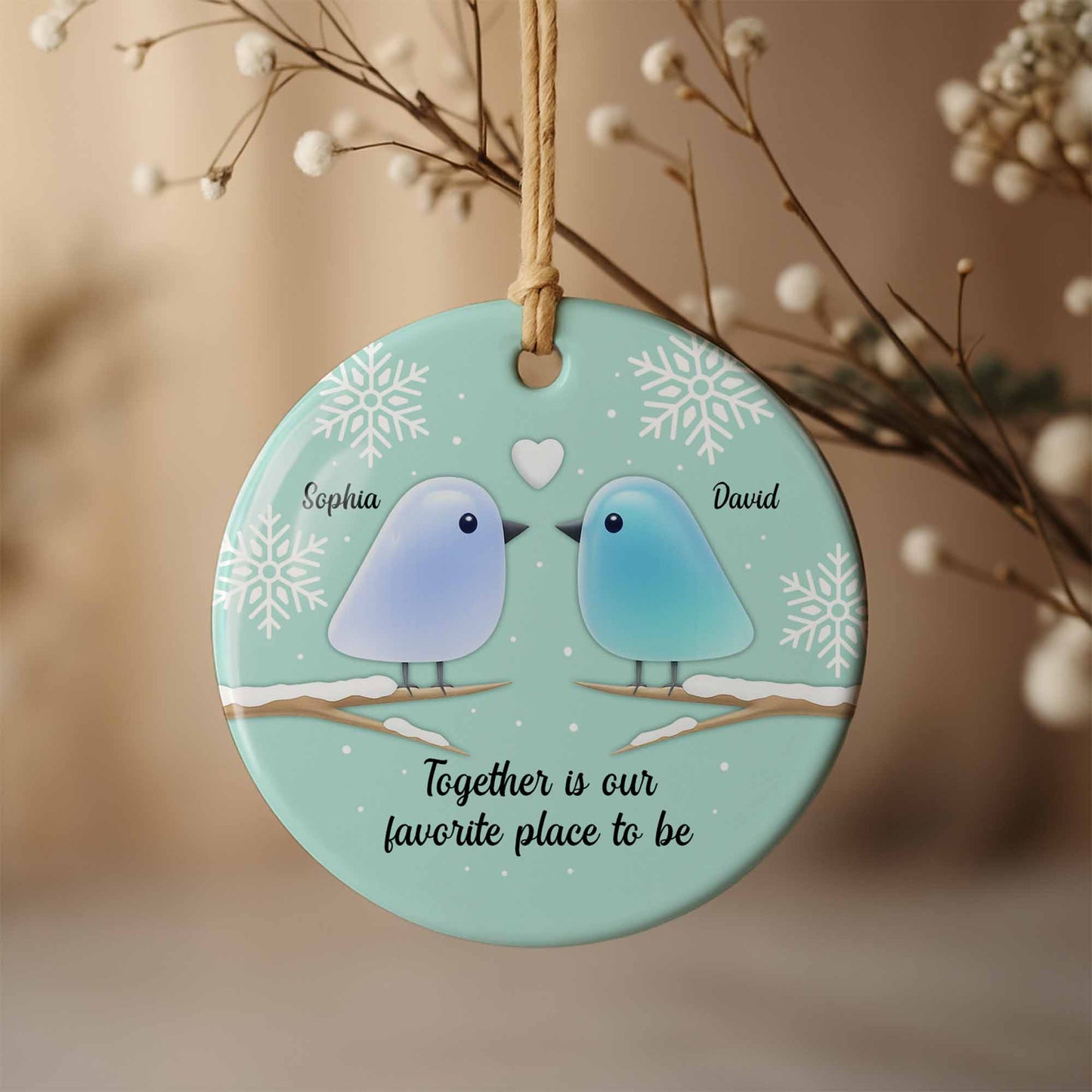Together Is Our Favorite Place To Be With Birds and Snowflakes