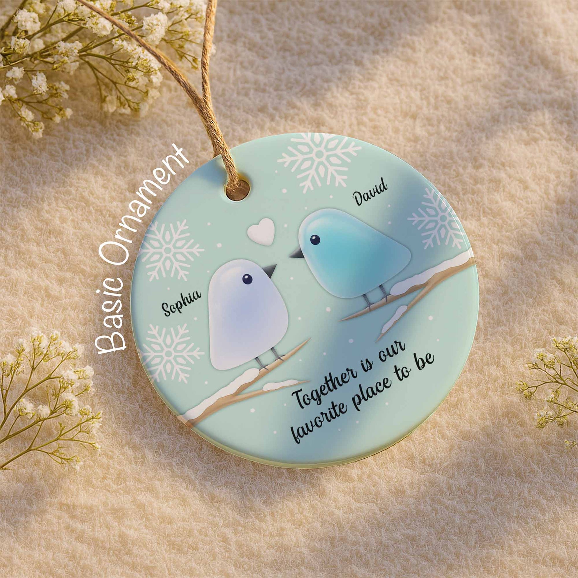 Together Is Our Favorite Place To Be With Birds and Snowflakes