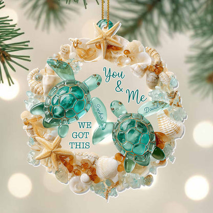 You & Me, We Got This, Sea Turtles And Shells