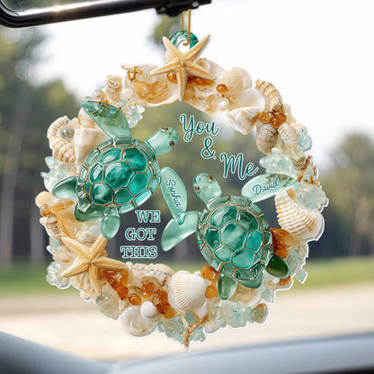 You & Me, We Got This, Sea Turtles And Shells