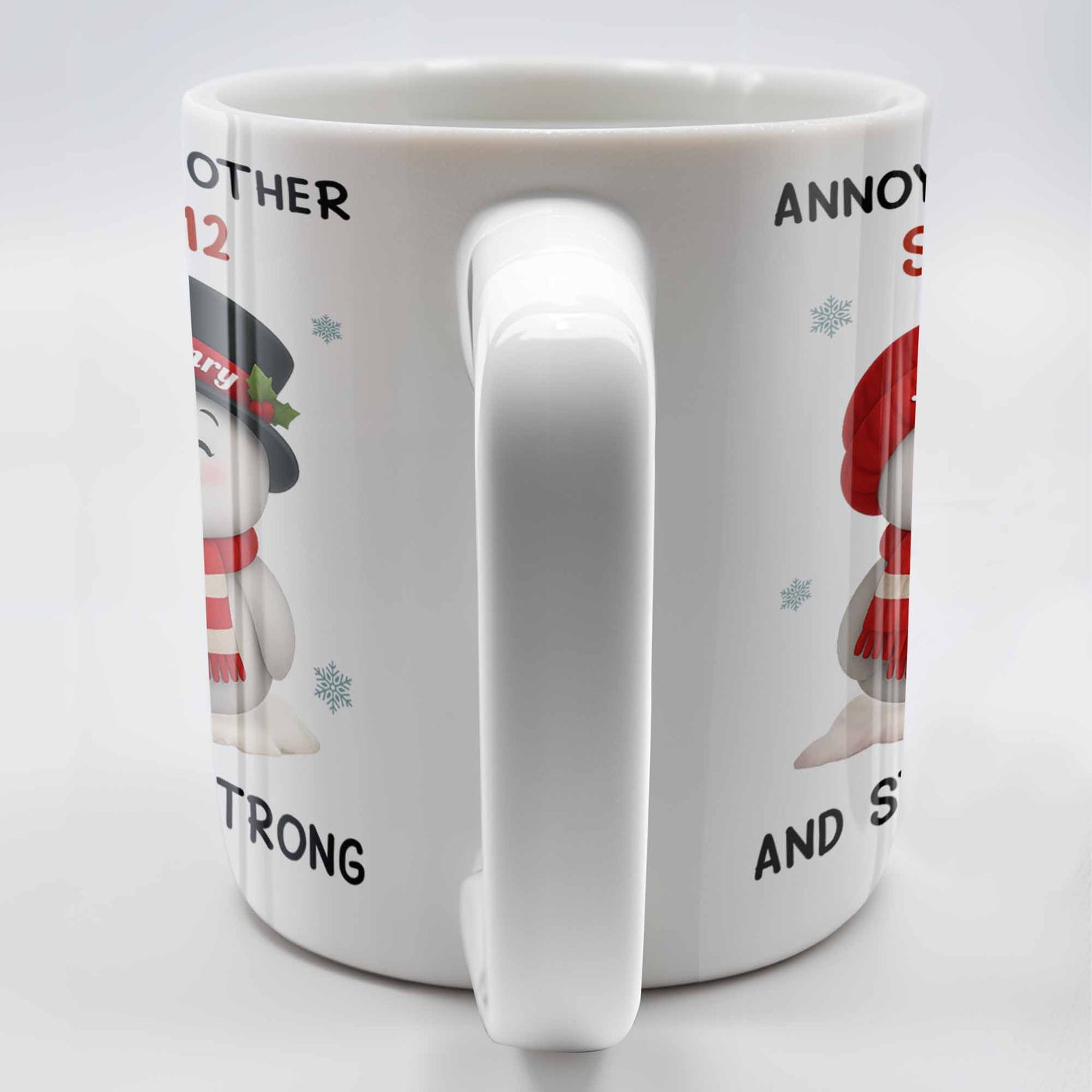 Annoying Each Other Since, Snowmen Design