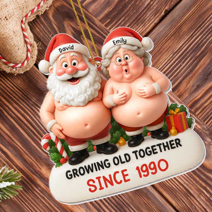 Growing Old Together, Santa And Mrs. Claus Ornament