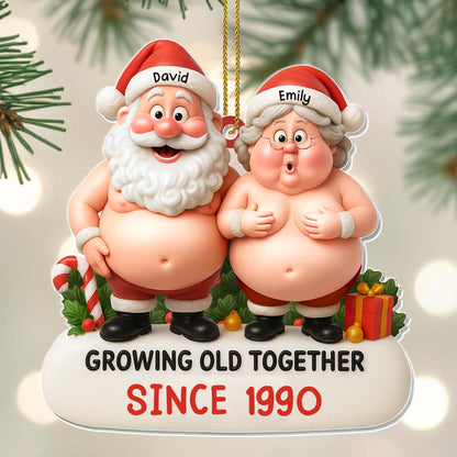 Growing Old Together, Santa And Mrs. Claus Ornament