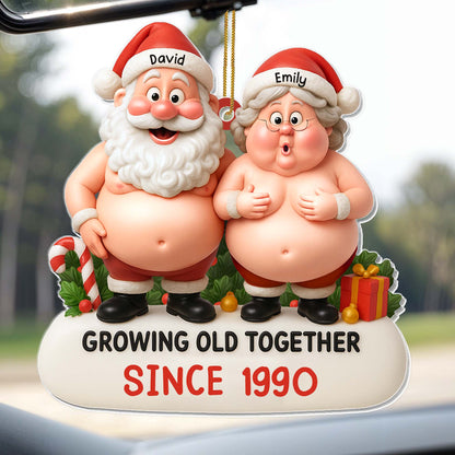 Growing Old Together, Santa And Mrs. Claus Ornament
