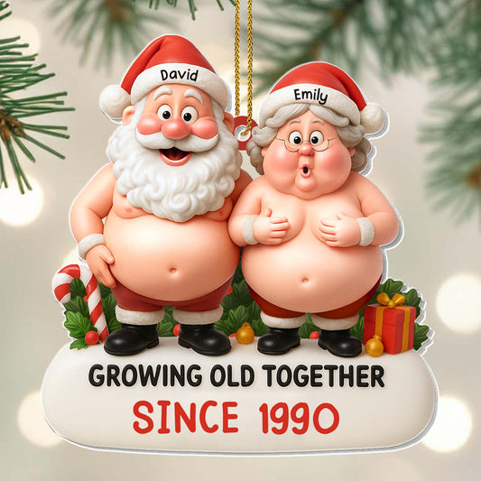 Growing Old Together, Santa And Mrs. Claus Ornament