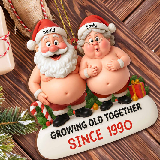 Growing Old Together, Santa And Mrs. Claus Ornament