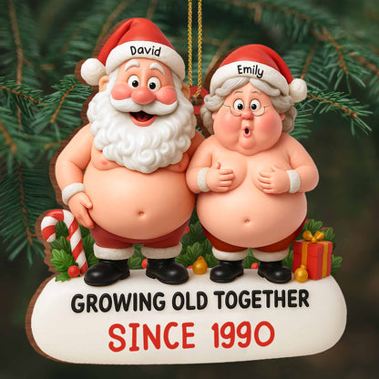 Growing Old Together, Santa And Mrs. Claus Ornament