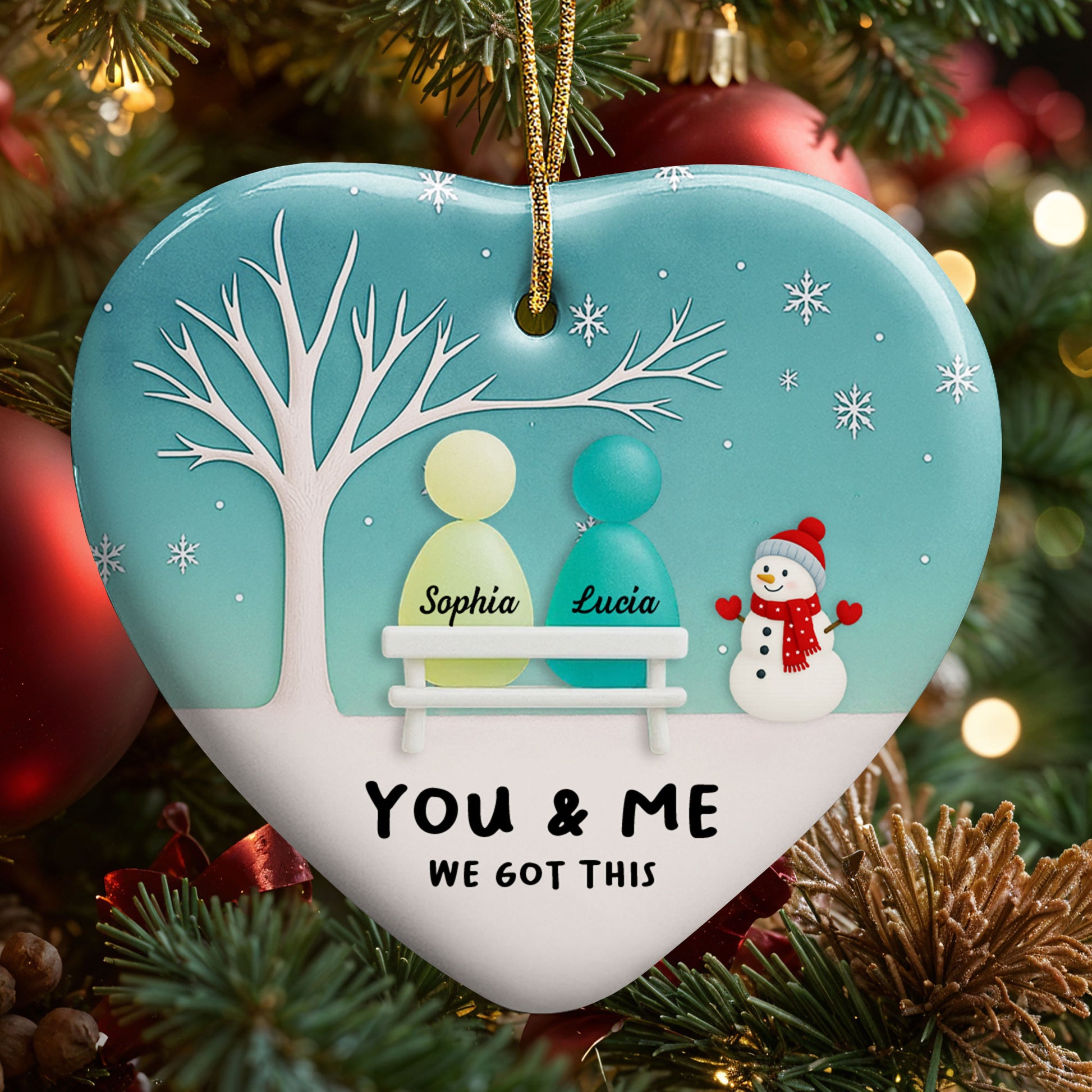 You & Me We Got This Tree And Snowman