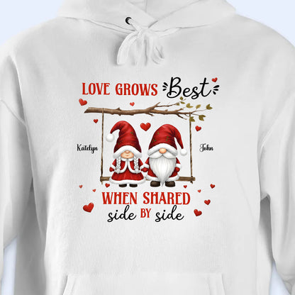 Love Grows Best When Shared Side By Side Gnomes