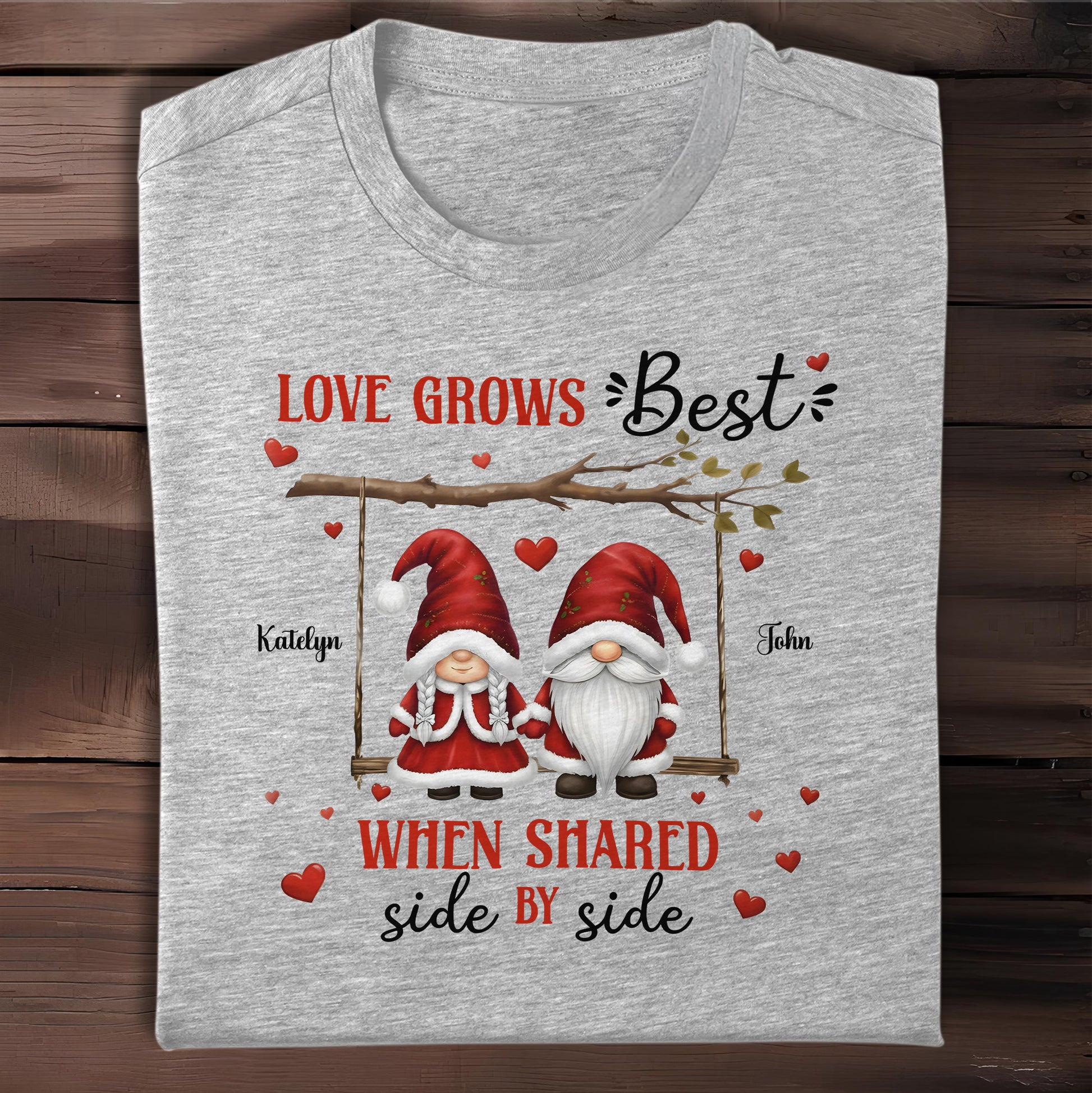 Love Grows Best When Shared Side By Side Gnomes