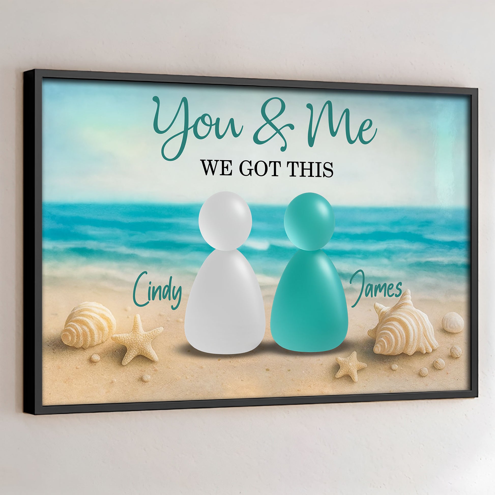 You & Me We Got This Beach and Seashells Design