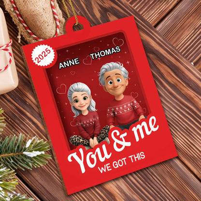 You & Me We Got This, Elderly Couple Ornament