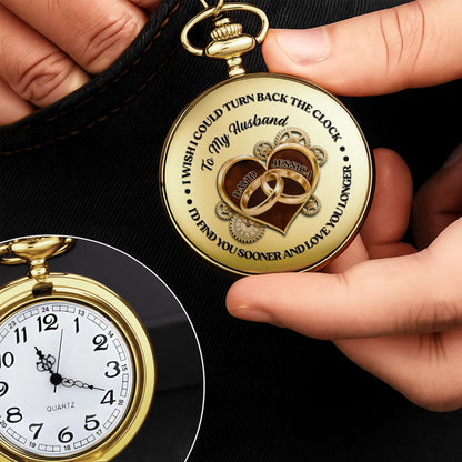 I Wish I Could Turn Back The Clock, Heart And Rings - Personalized Custom Pocket Watch - CPL835_GWATCH