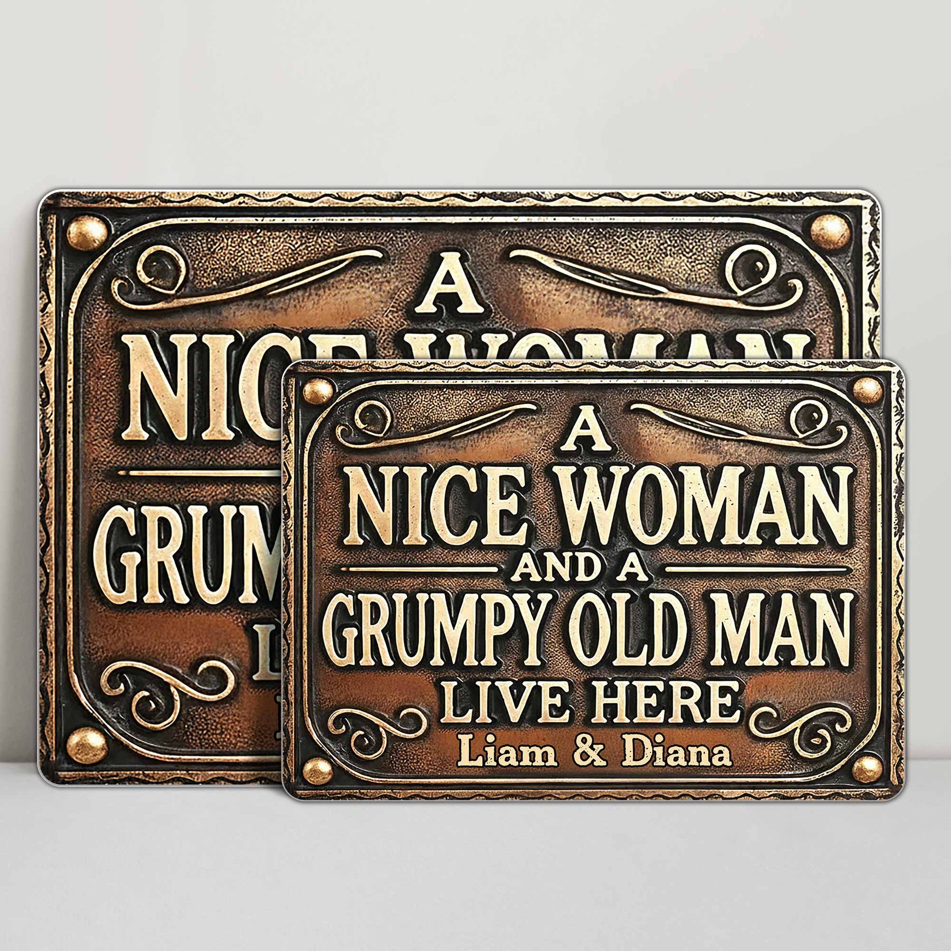 A Nice Woman And A Grumpy Old Man Live Here Sign