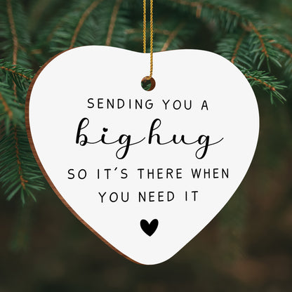 Sending You A Big Hug Heart Shaped Ornament