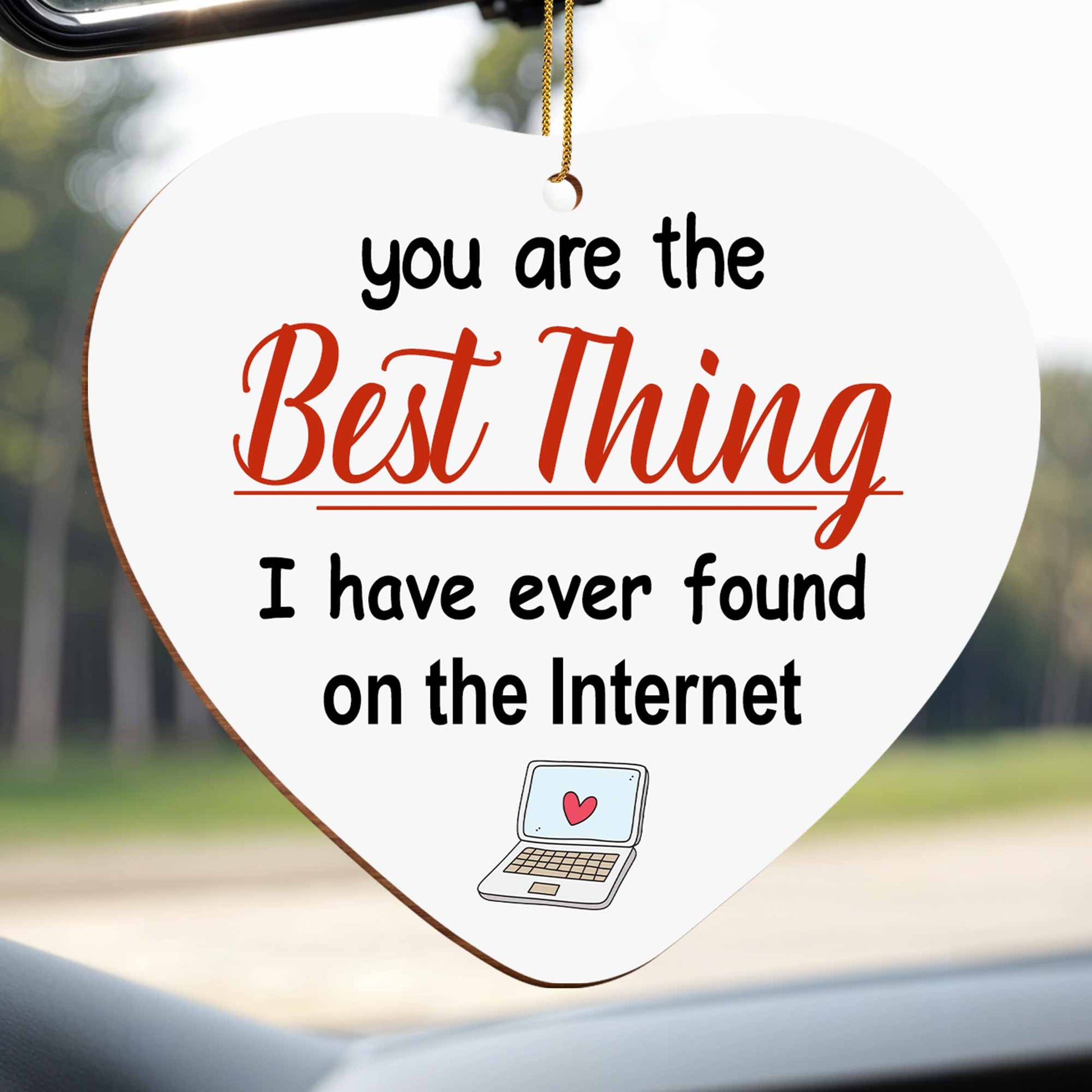 You Are The Best Thing, Heart And Laptop Design