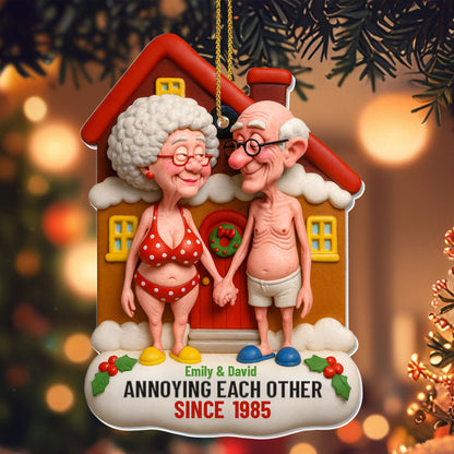 Annoying Each Other Since, Elderly Couple House Ornament