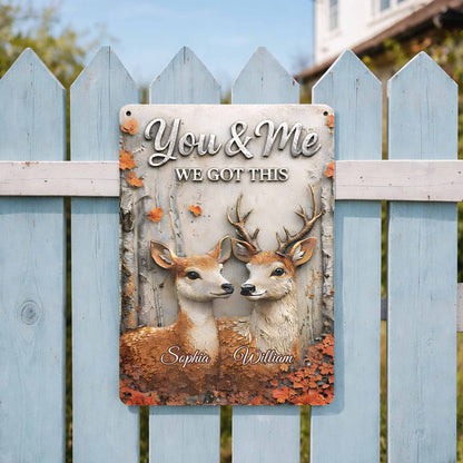 You & Me We Got This, Deer And Autumn Leaves