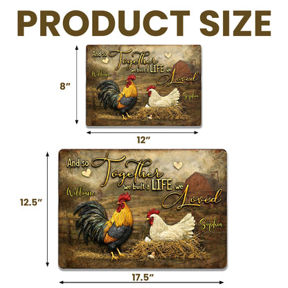 And So Together We Built A Life We Loved, Rooster And Hen