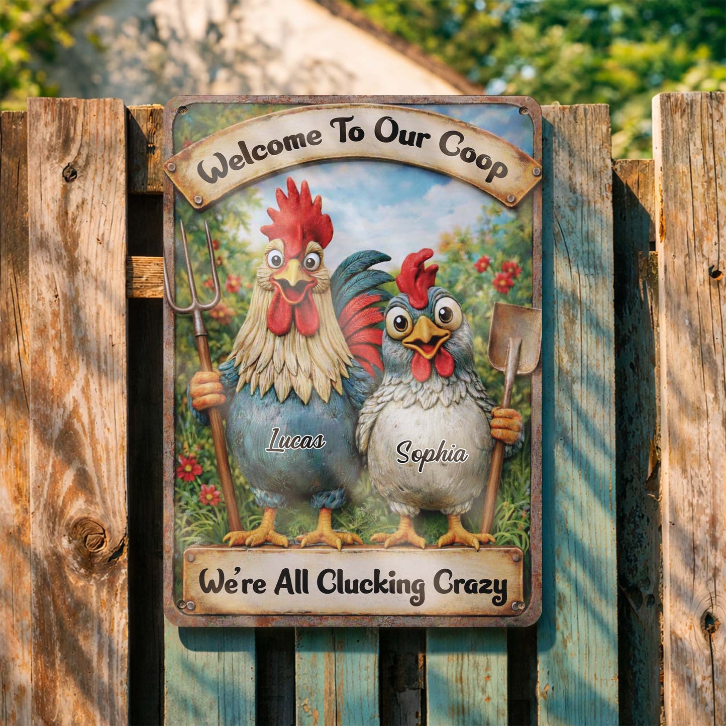Welcome To Our Coop We're All Clucking Crazy