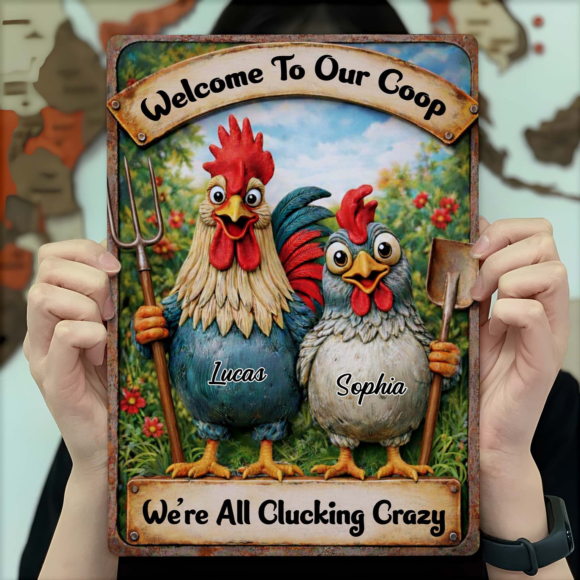 Welcome To Our Coop We're All Clucking Crazy