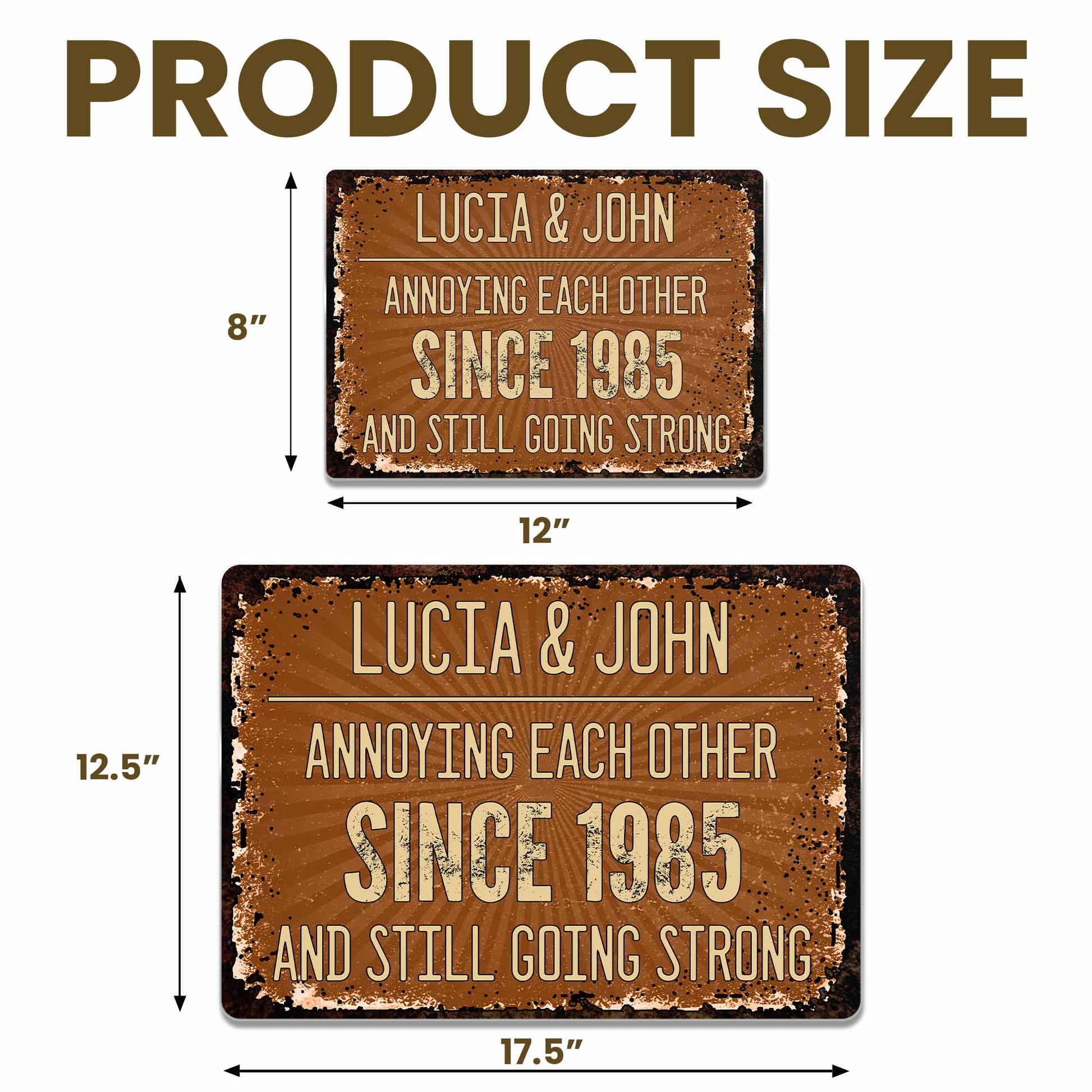 Annoying Each Other Since, Rustic Metal Sign