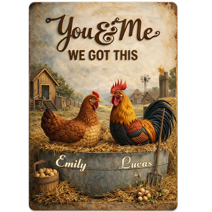 You & Me We Got This Farm Chickens Design