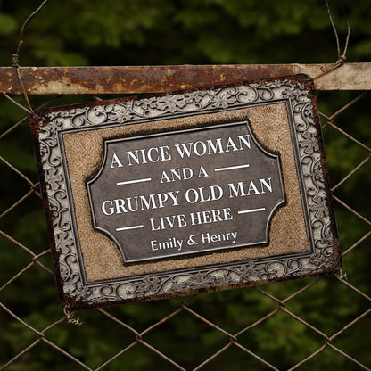 A Nice Woman And A Grumpy Old Man Live Here Plaque