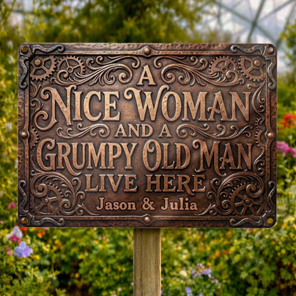 A Nice Woman And A Grumpy Old Man Live Here Sign