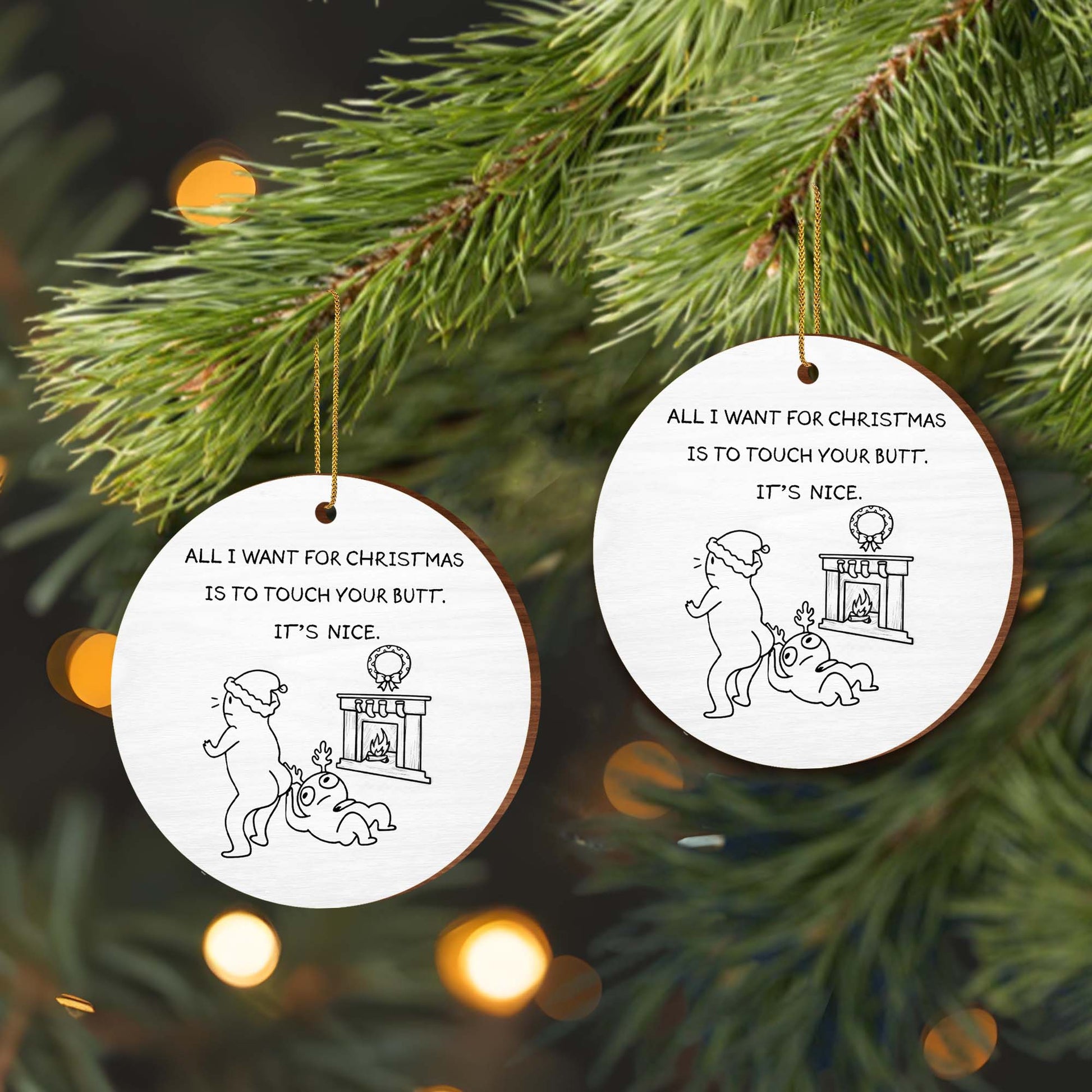 All I Want For Christmas Is To Touch Your Butt