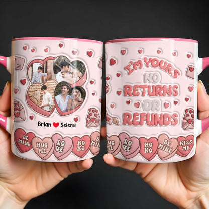 I'm Yours No Returns Or Refunds, Hearts And Love Phrases