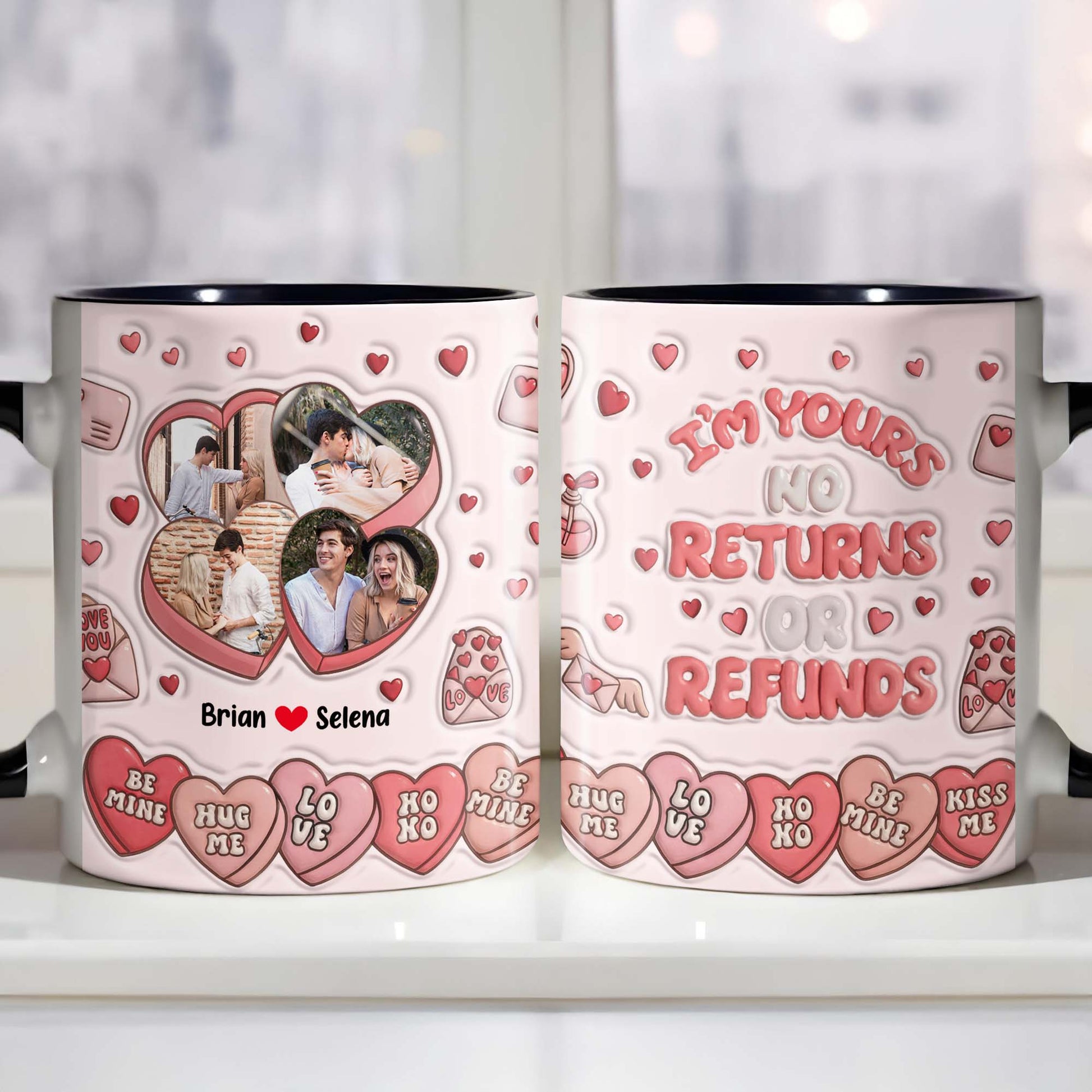 I'm Yours No Returns Or Refunds, Hearts And Love Phrases