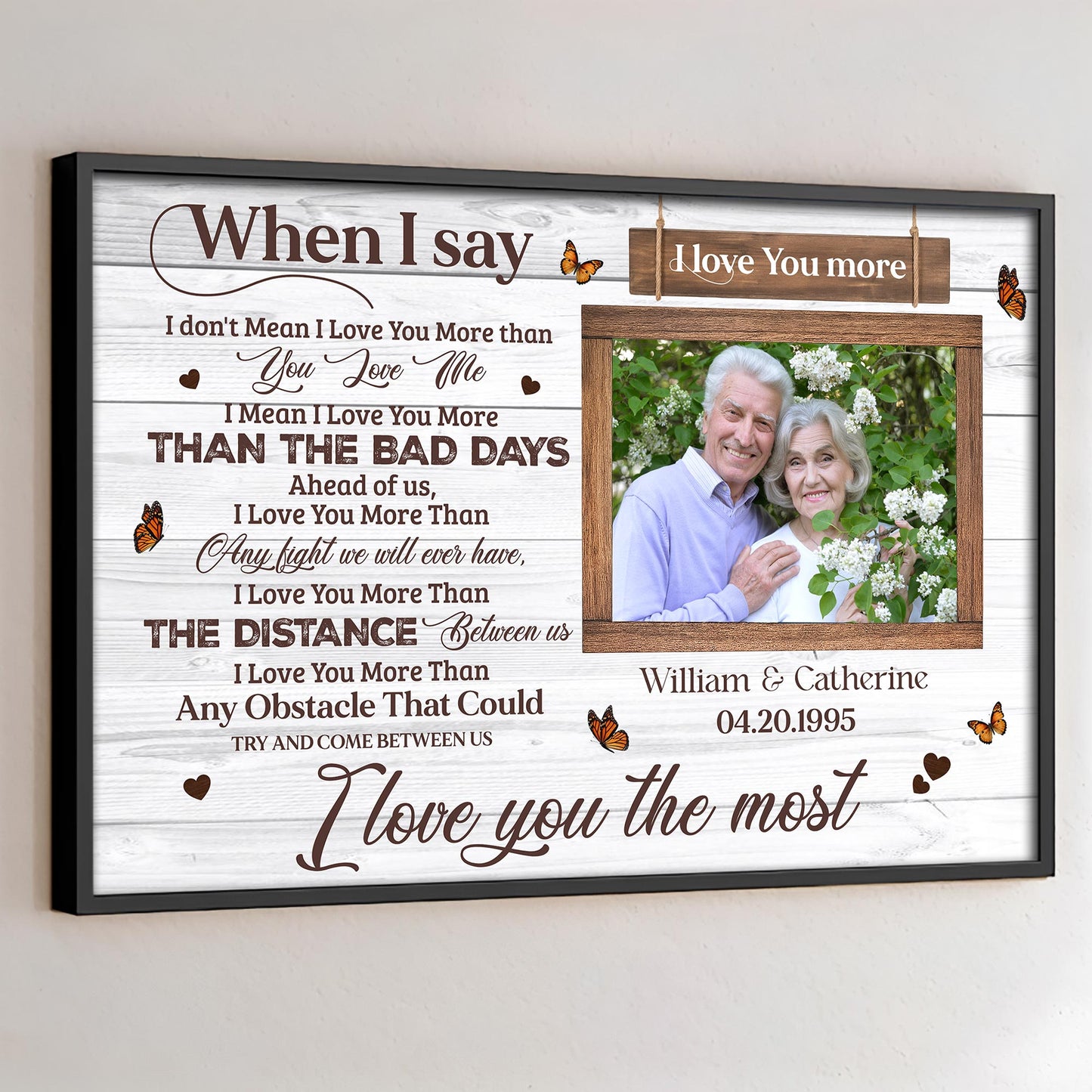 When I Say I Love You More, Hearts And Butterflies