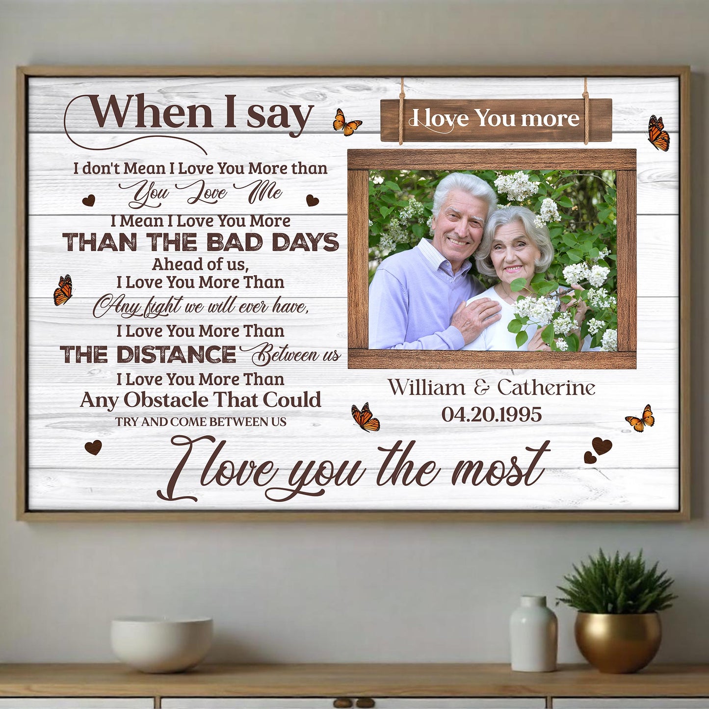 When I Say I Love You More, Hearts And Butterflies