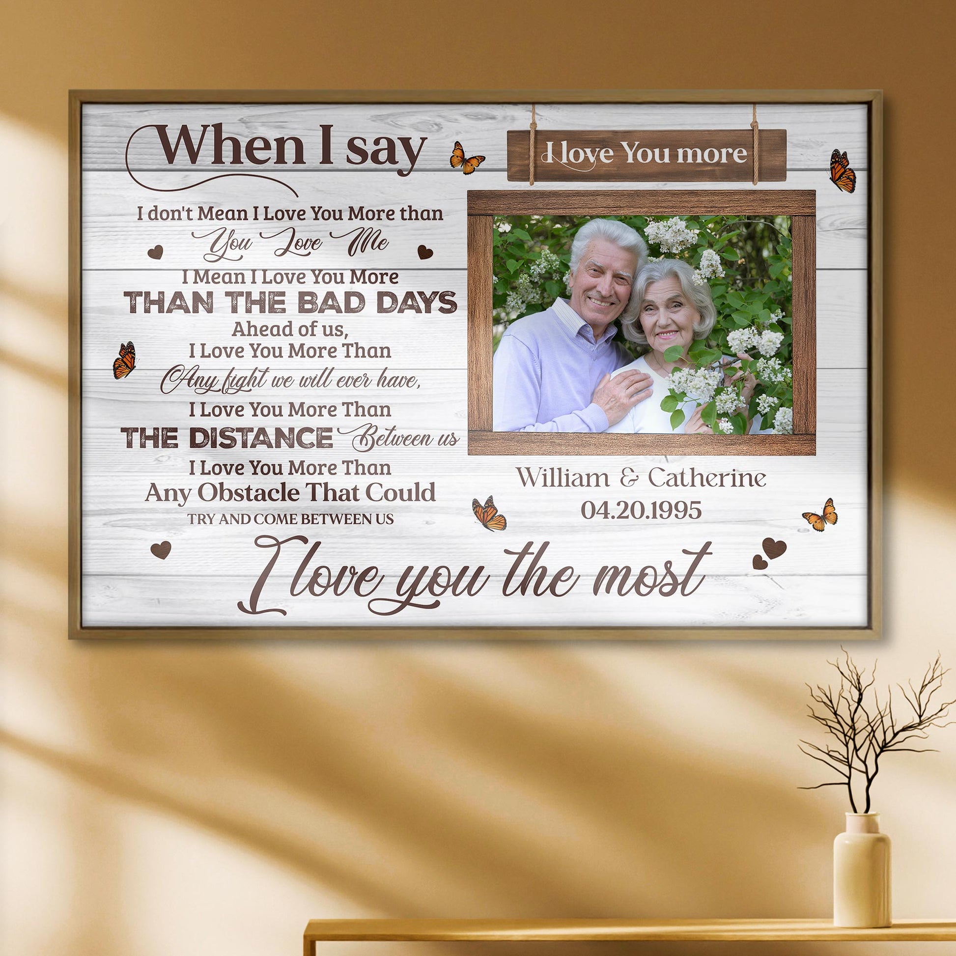 When I Say I Love You More, Hearts And Butterflies