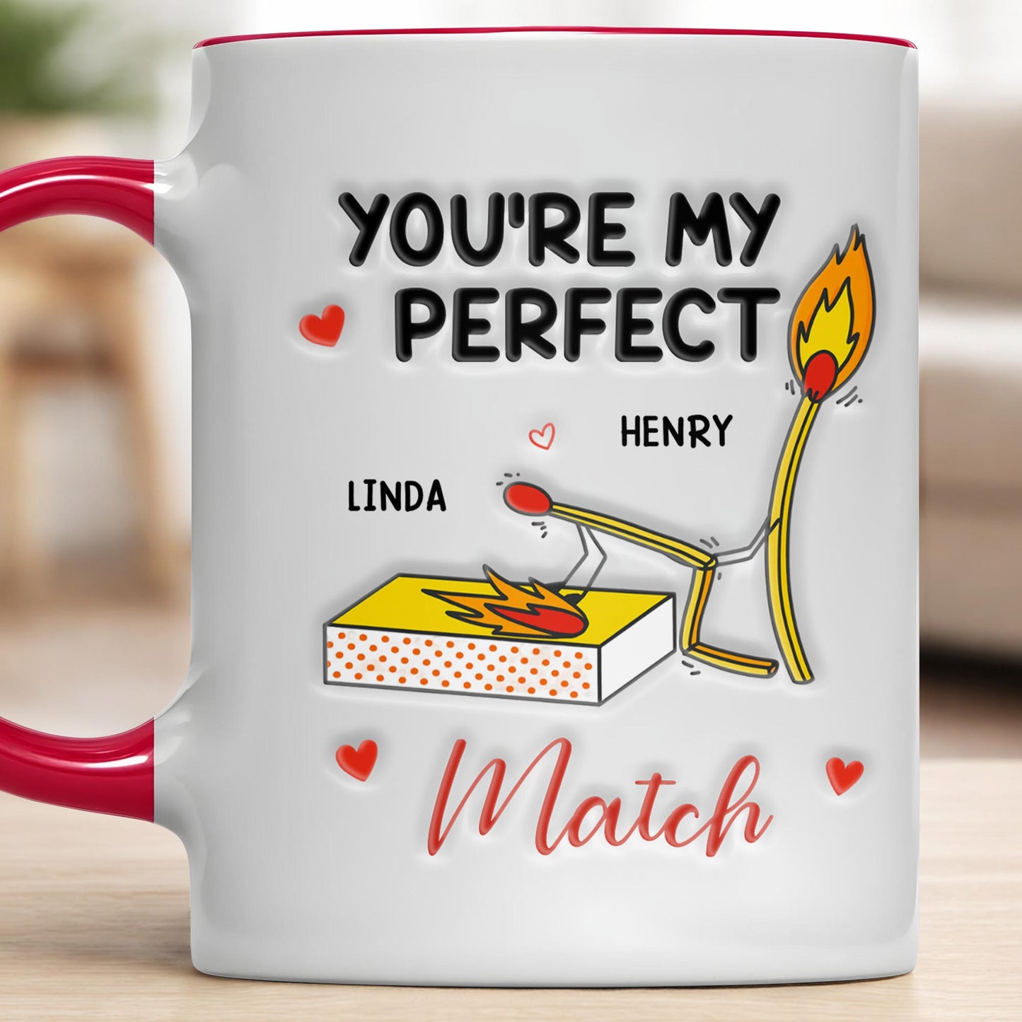You're My Perfect Match With Matchstick And Hearts