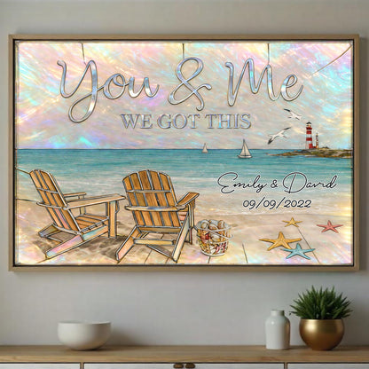 You & Me We Got This, Beach And Lighthouse