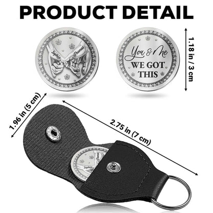 You & Me We Got This, Hand-Holding Design