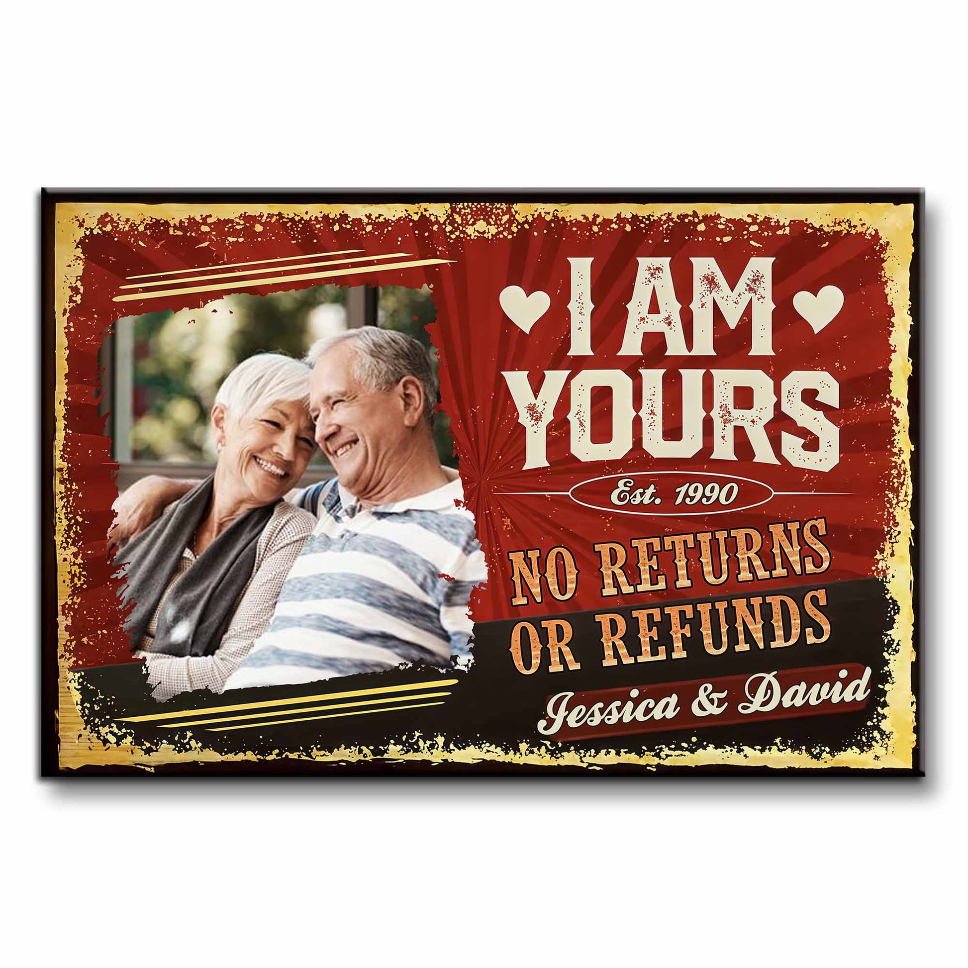 I Am Yours No Returns Or Refunds With Hearts Design