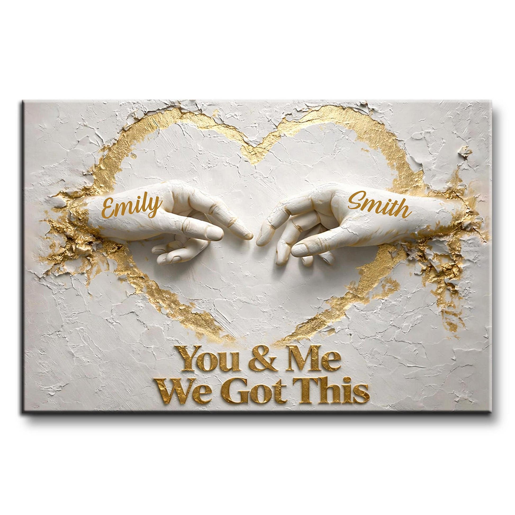 You & Me We Got This, Hands Heart Gold Design