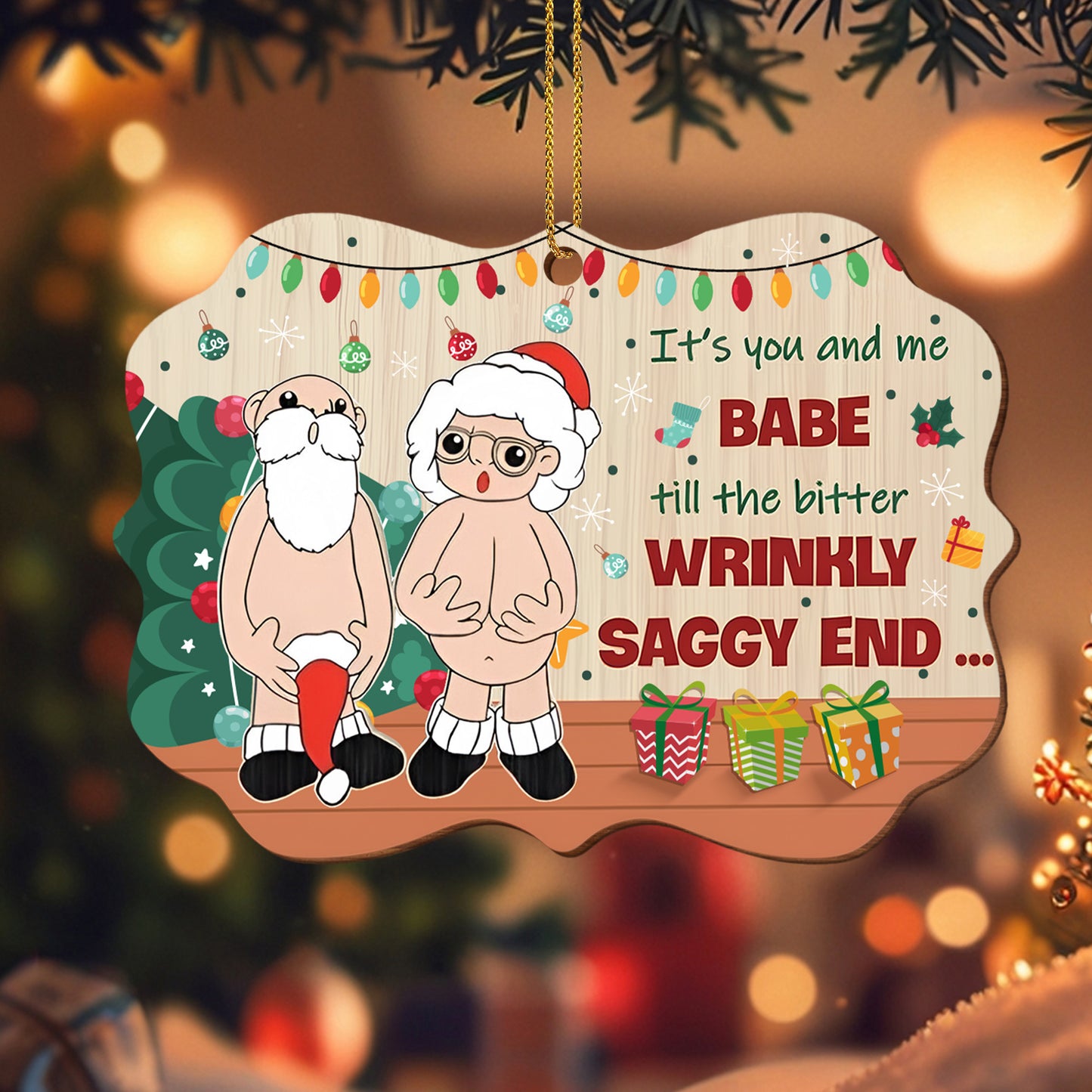 It's You And Me Babe Til The Bitter Wrinkly Saggy End Santa Claus Design