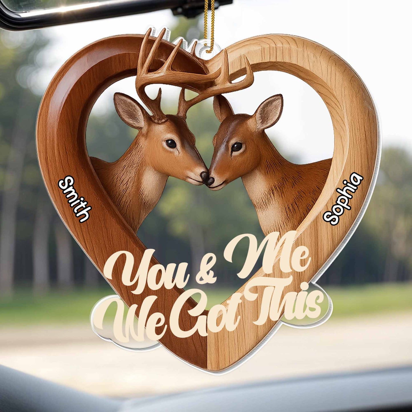 You & Me We Got This, Heart-Shaped Deer Design