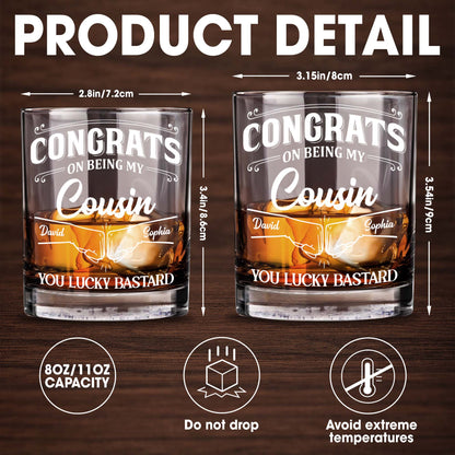 Congrats On Being My Cousin, Whiskey Glass With Hands Shaking Design