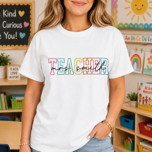 Teacher Personalized Name Colorful Block Letter Design - Personalized Custom Unisex T-shirt, Hoodie - TEACH164_WBAS