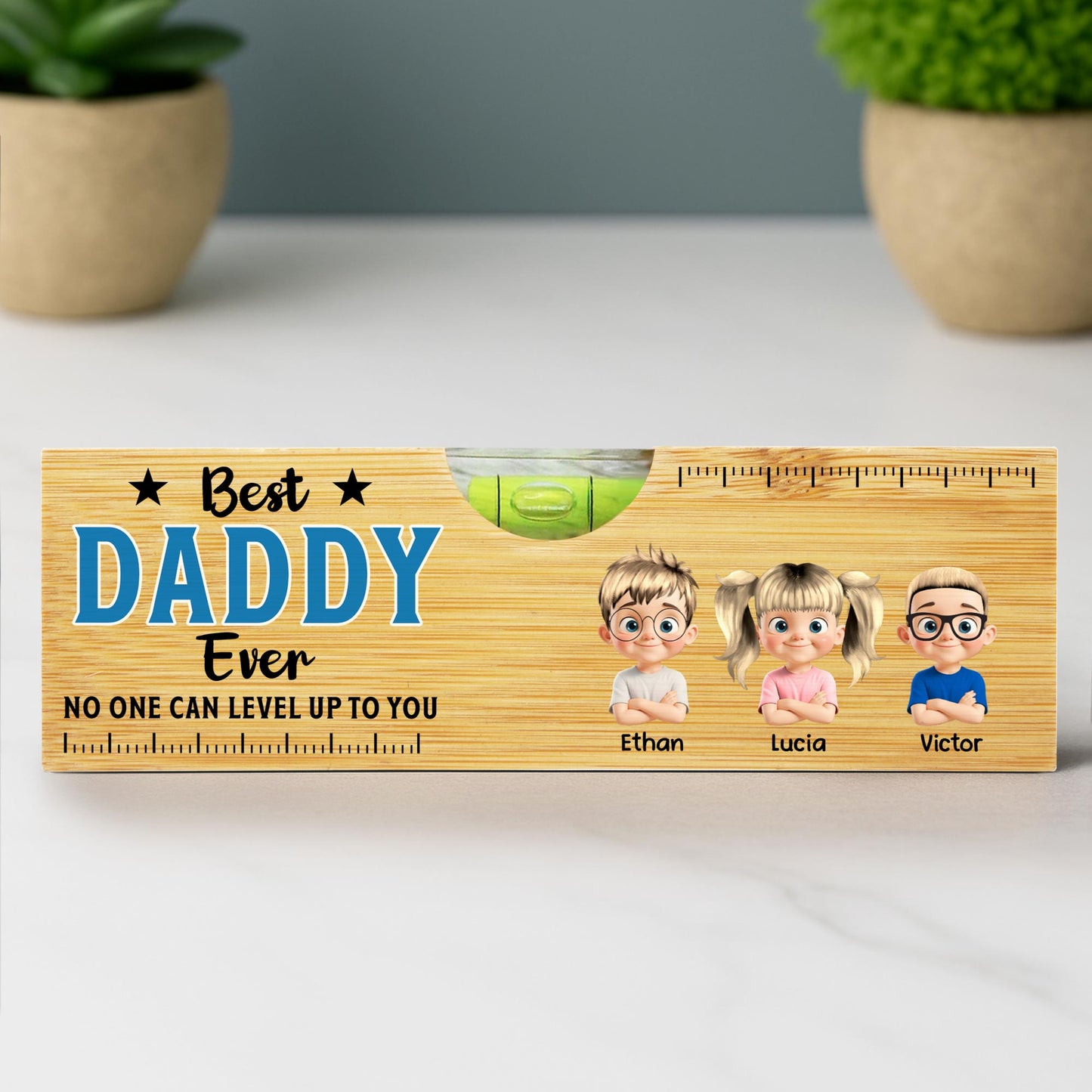 Best Daddy Ever No One Can Level Up To You, Spirit Level And Cartoon Children