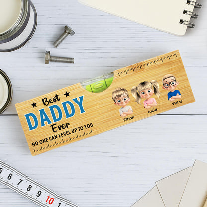 Best Daddy Ever No One Can Level Up To You, Spirit Level And Cartoon Children