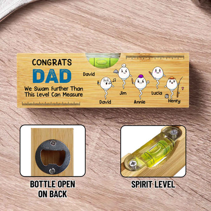 CONGRATS DAD We Swam Further Than This Level Can Measure, Spirit Level and Bottle Opener