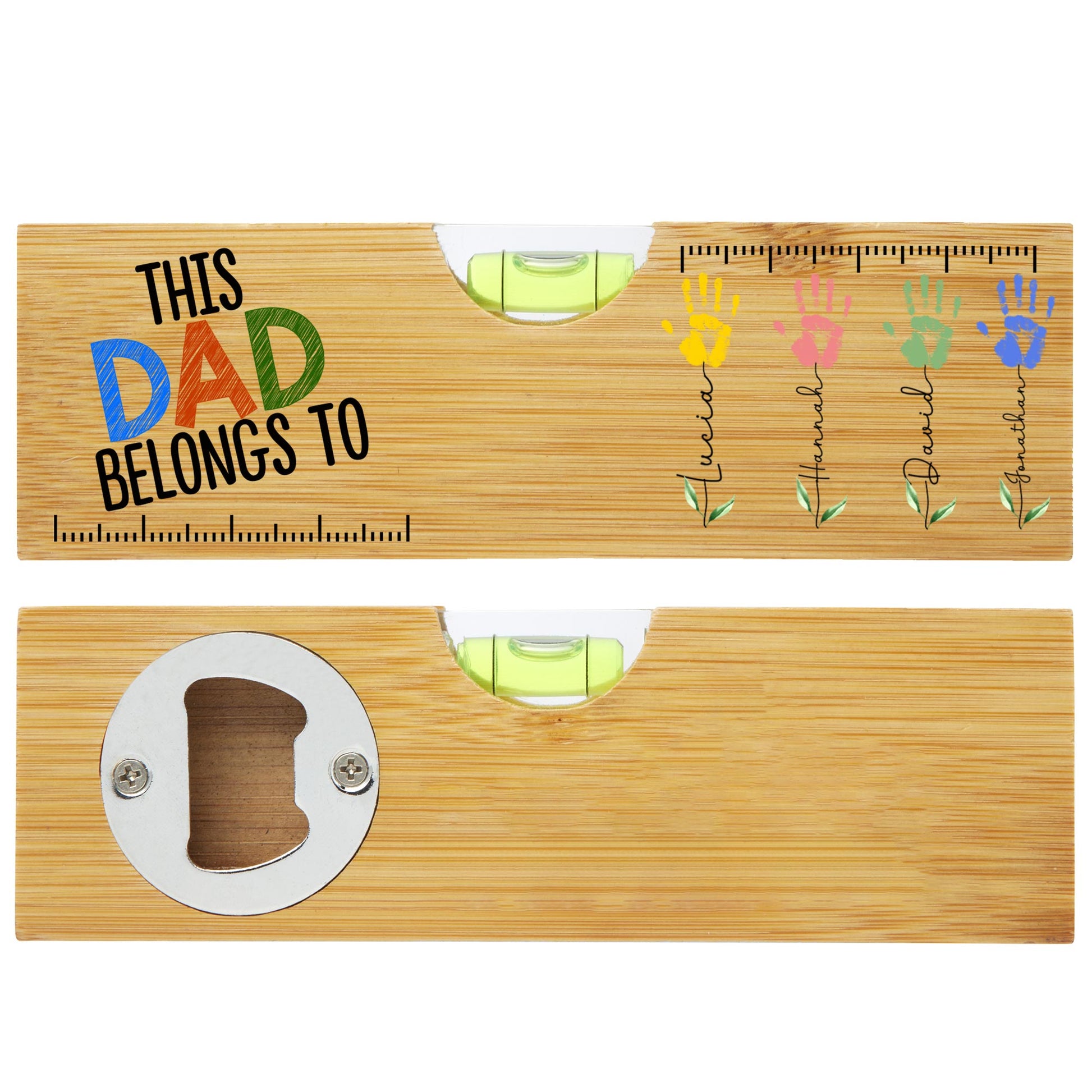 This Dad Belongs To, Handprints, Level, Bottle Opener