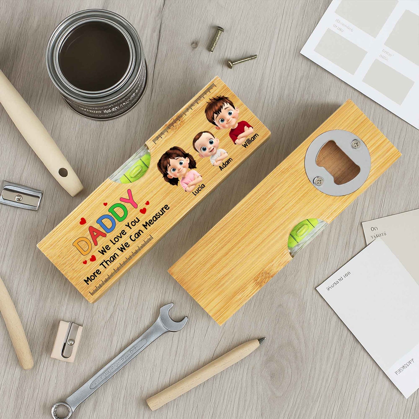 Daddy We Love You More Than We Can Measure, Spirit Level And Bottle Opener