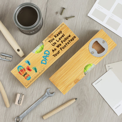 You Keep Us Level As We Follow Your Footsteps, Footprints And Spirit Level